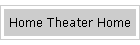 Home Theater Home