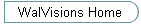 WalVisions Home